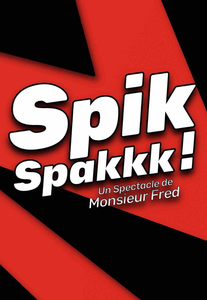 Spik Spakkk ! Visuel promotionnel pour un spectacle de magie et d’illusions à destination des seniors et ccas à Lille